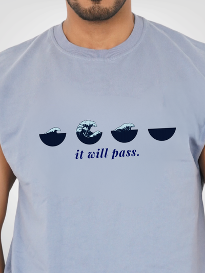IT WILL PASS | UNISEX