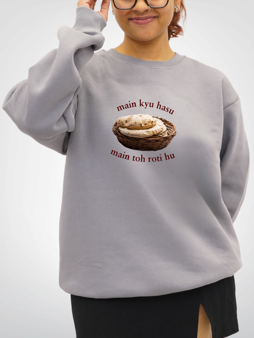 MAI TOH ROTI HU | UNISEX