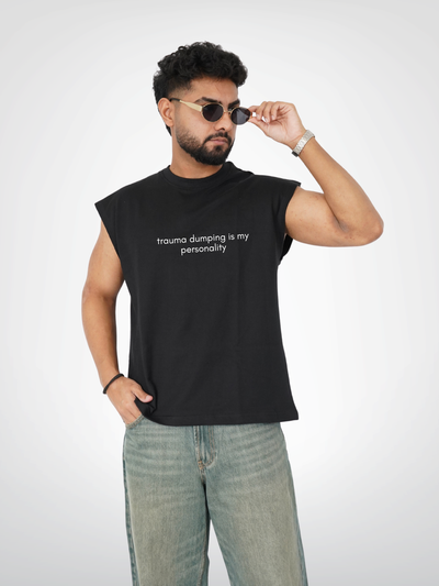 TRAUMA DUMPING IS MY PERSONALITY | UNISEX