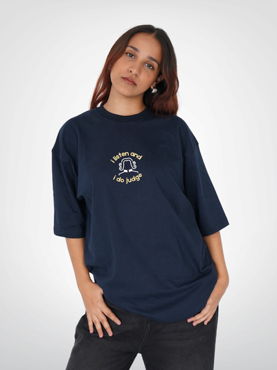 I LISTEN & I DO JUDGE | UNISEX
