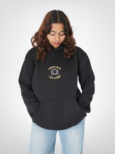 I LISTEN & I DO JUDGE | UNISEX