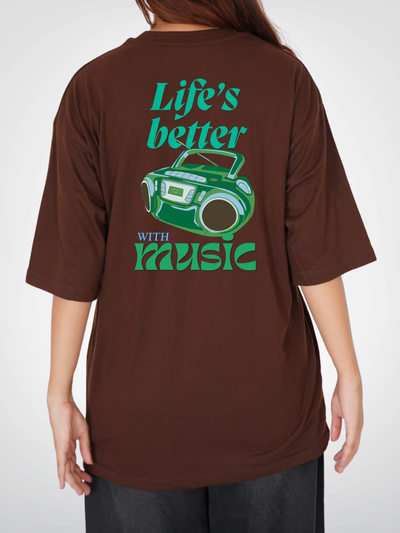 LIFE'S BETTER WITH MUSIC