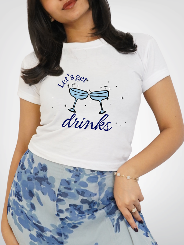 LET'S GET DRINKS CROPPED TEE