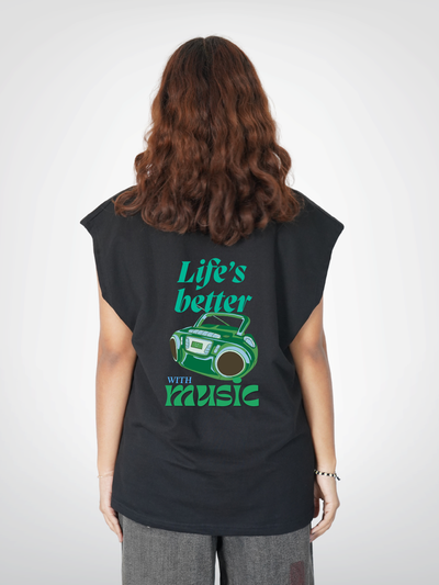 LIFE'S BETTER WITH MUSIC