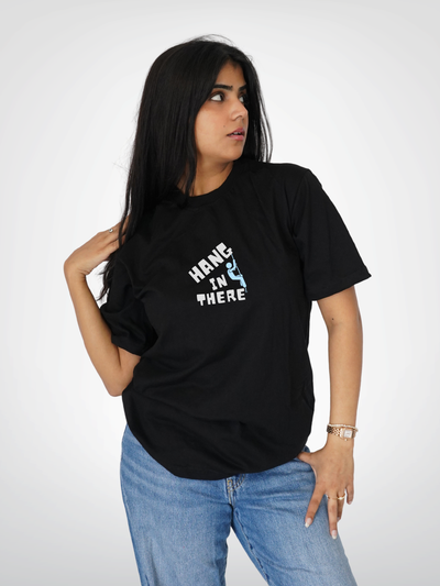 HANG IN THERE | UNISEX