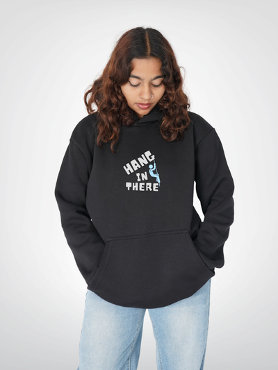 HANG IN THERE | UNISEX