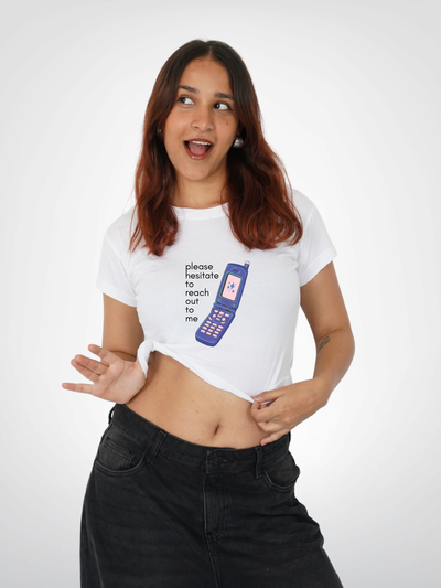 HESTITATE TO REACH OUT CROPPED TEE