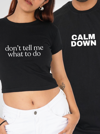 CALM DOWN-DON'T TELL ME | DUO