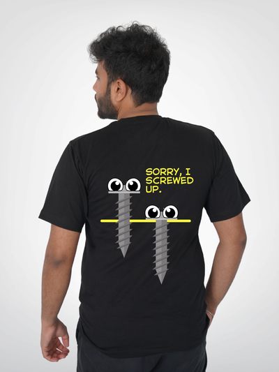 SORRY I SCREWED UP | UNISEX