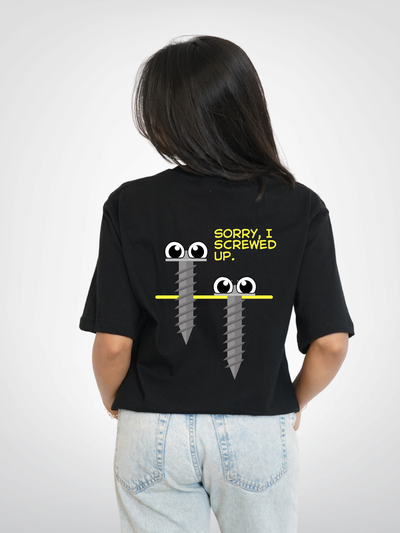 SORRY I SCREWED UP | UNISEX
