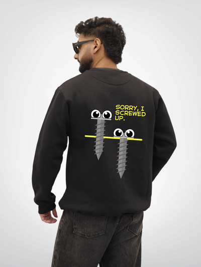 SORRY I SCREWED UP | UNISEX