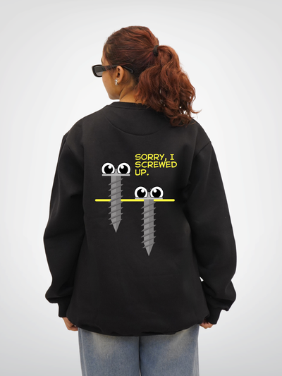 SORRY I SCREWED UP | UNISEX
